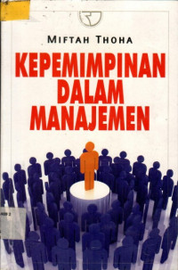 KEPEMIMPINAN DALAM MANAJEMEN