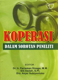 KOPERASI DALAM SOROTAN PENELITI