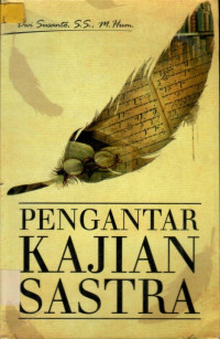 PENGANTAR KAJIAN SASTRA