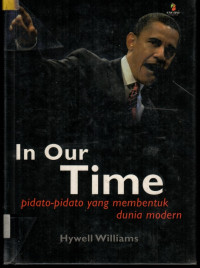 In Our Time: pidato-pidato yang membentuk dunia modern