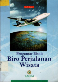 Pengantar Bisnis Biro Perjalanan Wisata