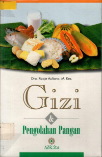 Gizi & Pengolahan Pangan