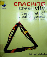 Cracking Creativity: the Secret of Creative genius