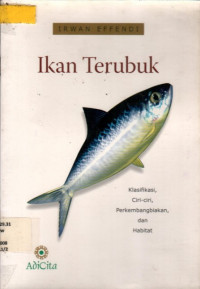 Ikan Terubuk: Klasifikasi, Ciri-Ciri, Perkembangan, dan Habitat