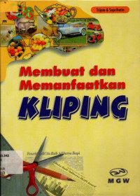 Membuat dan Memanfaatkan KLIPING