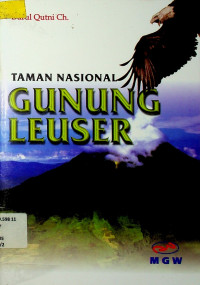 TAMAN NASIONAL GUNUNG LEUSER