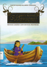 CERITA RAKYAT Wawonii (BAHASA DAERAH DAN BAHASA INDONESIA)