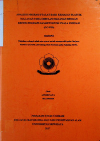 ANALISIS MIGRASI FTALAT DARI KEMASAN PLASTIK MAKANAN PADA SIMULAN MAKANAN DENGAN KROMATOGRAFI GAS-DETEKTOR NYALA IONISASI (GC-FID)
