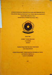 ANALISIS PENERAPAN PEMUNGUTAN PAJAK PERTAMBAHAN NILAI PADA BUMN SEBAGAI WAJIB PUNGUT PAJAK PERTAMBAHAN NILAI (STUDI PADA PT SEMEN BATURAJA)