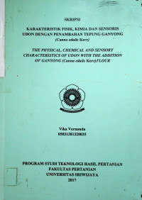 KARAKTERISTIK FISIK, KIMIA DAN SENSORIS UDON DENGAN PENAMBAHAN TEPUNG GANYONG (Canna edulis Kerr)