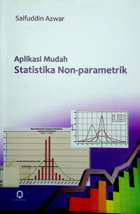 Aplikasi Mudah Statistika Non-parametrik