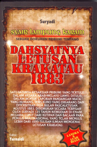 syair Lampung karam : SEBUAH DOKUMEN PRIBUMI TENTANG DAHSYATNYA LETUSAN KRAKATAU 1883