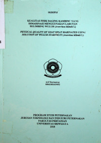 KUALITAS FISIK DAGING KAMBING YANG DIMARINASI MENGGUNAKAN LARUTAN BELIMBING WULUH (Averrhoa bilimbi L)