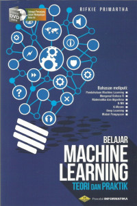 BELAJAR: MACHINE LEARNING: TEORI DAN PRAKTIK