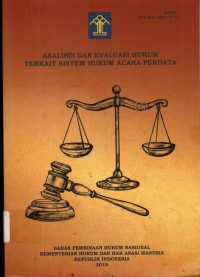 ANALISIS DAN EVALUASI HUKUM TERKAIT SISTEM HUKUM ACARA PERDATA