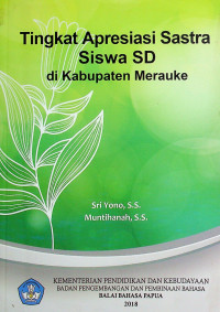 Tingkat Apresiasi Sastra Siswa SD di Kabuapaten Merauke