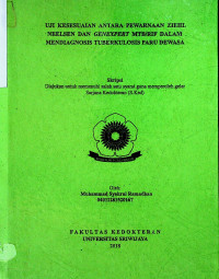 UJI KESESUAIAN ANTARA PEWARNAAN ZIEHL NEELSEN DAN GENEXPERT MTB/RIF DALAM MENDIAGNOSIS TUBERKULOSIS PARU DEWASA