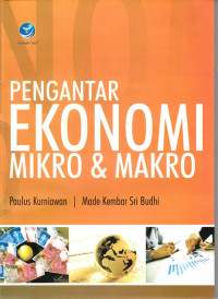 PENGANTAR EKONOMI MIKRO & MAKRO