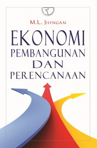 EKONOMI  PEMBANGUNAN DAN PERENCANAAN