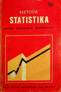 METODA STATISTIKA UNTUK PENARIKAN KESIMPULAN