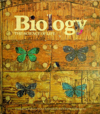 Biology;  THE SCIENCE OF LIFE