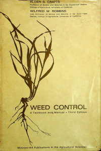 A Textbook and Manual; WEED CONTROL third Edition