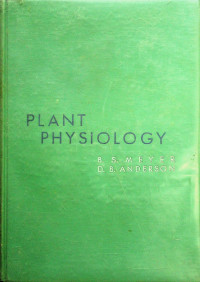 PLANT PHYSIOLOGY, SECOND EDITION- SIXTH PRINTING