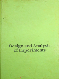 Design and Analysis of experiments