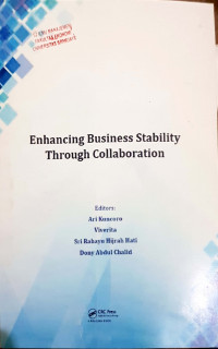 Proceedings of The International Conference on BUsiness and Management Research (ICBMR) 2016: Enhancing Business Stability Through Collaboration