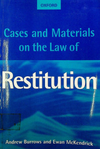 Cases and Materials on the Law of Restitution