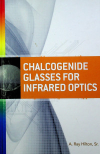 CHALCOGENDE GLASSESS FOR INFRARED OPTICS