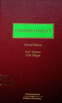 CONFIDENTIALITY, Second Edition