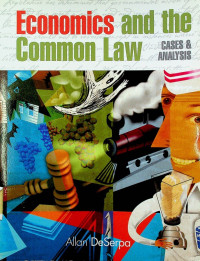 Economics and the Common Law; CASES & ANALYSIS