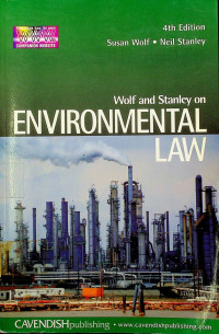 Wolf and Stanley on ENVIRONMENTAL LAW 4th Edition