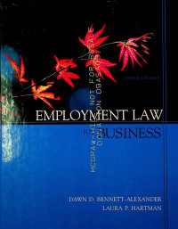 EMPLOYMENT LAW FOR BUSINESS FIFTH EDITION