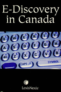 E - Discovery in Canada