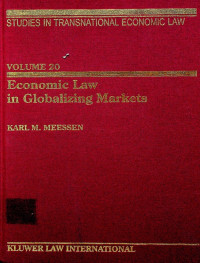 Economic Law in Globalizing Markets VOLUME 20
