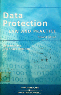 Data Protection; LAW AND PRACTICE Second Edition