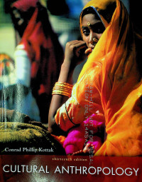 CULTURAL ANTHROPOLOGY, thirteenth edition