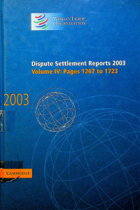 Dispute Settlement Reports 2003, Volume IV : Pages 1267 to 1723