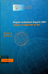 Dispute Settlement Reports 2003, Volume II : Pages 487 to 961