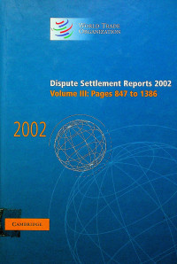 Dispute Settlement Reports 2002, Volume III : Pages 487 to 1386