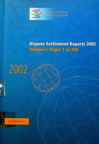 Dispute Settlement Reports 2002, Volume I : Pages 1 to 585