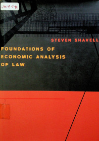 FOUNDATION OF ECONOMIC ANALYSIS OF LAW