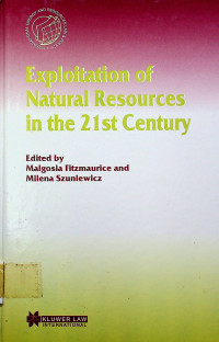 Exploitation of Natural Resources in the 21st Century