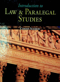 Introduction to LAW & PARALEGAL STUDIES
