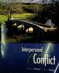 Interpersonal Conflict, eighth edition