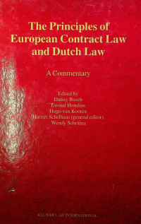 The Principles of European Contract Law and Dutch Law: A Commentary