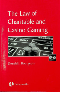 The Law of Charitable and Casino Gaming