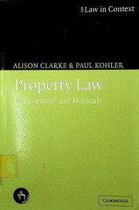 Property Law Commentary and Materials